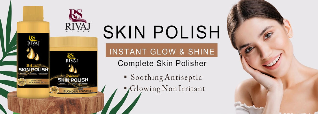 Radiant Glow Skin Polish: Reveal Smooth, Brighter Skin Naturally Rivaj Store